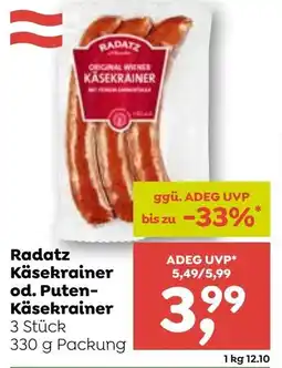 ADEG Radatz käsekrainer od. puten- käsekrainer Angebot