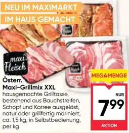 Maximarkt Österr. maxi-grillmix xxl Angebot