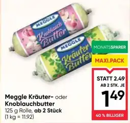 Maximarkt Meggle kräuter- oder knoblauchbutter Angebot