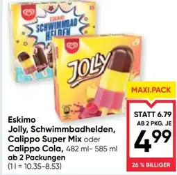 Maximarkt Eskimo Jolly, Schwimmbadhelden, Calippo Super Mix oder Calippo Cola Angebot