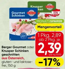 Spar Berger Gourmet oder Knusper Schinken geschnitten Angebot