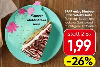 Spar Spar enjoy himbeer stracciatella torte Angebot