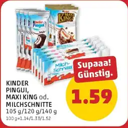 PENNY Kinder pingui, maxi king od. milchschnitte Angebot