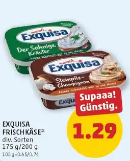 PENNY Exquisa frisch käse Angebot