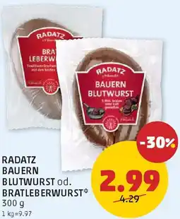 PENNY Radatz bauern blutwurst od. bratleberwurst Angebot