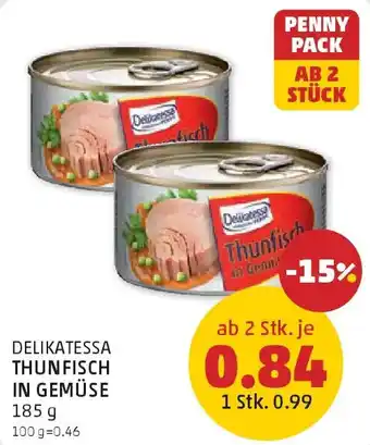 PENNY Delikatessa thunfisch in gemüse Angebot