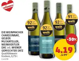 PENNY Die weinmacher chardonnay, gelber muskateller, weinviertler dac od. wiener gemischter satz Angebot