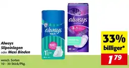 Nah&Frisch Always Slipeinlagen oder Maxi Binden Angebot