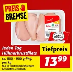 Nah&Frisch Jeden Tag Hühnerbrustfilets Angebot