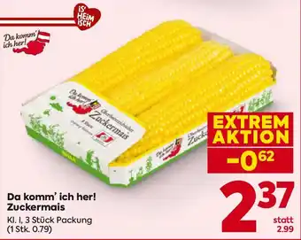 Billa Da komm' ich her! zuckermais Angebot
