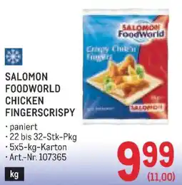 Metro Salomon foodworld chicken fingerscrispy Angebot