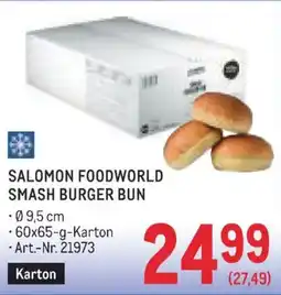 Metro Salomon foodworld smash burger bun Angebot