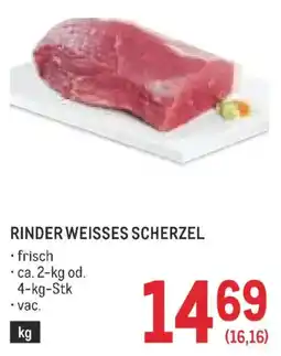 Metro Rinder weisses scherzel Angebot