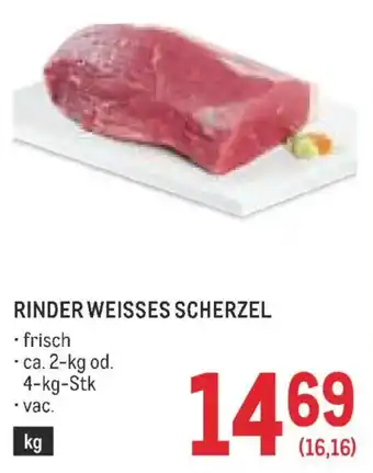 Metro Rinder weisses scherzel Angebot