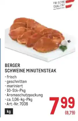 Metro Berger schweine minutensteak Angebot