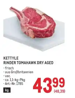 Metro Kettyle rinder tomahawk dry aged Angebot