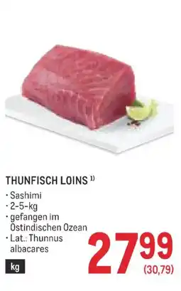 Metro Thunfisch loins Angebot