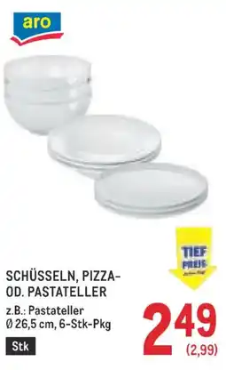 Metro Schüsseln pizza od pastateller Angebot