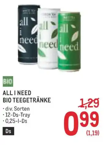 Metro All i need bio teegetränke Angebot