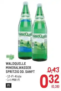 Metro Waldquelle mineralwasser spritzig od. sanft Angebot