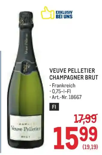 Metro Veuve pelletier champagner brut Angebot