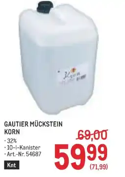 Metro Gautier mückstein korn Angebot