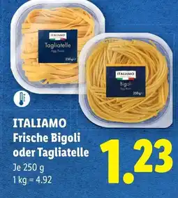 Lidl Italiamo frische bigoli oder tagliatelle Angebot