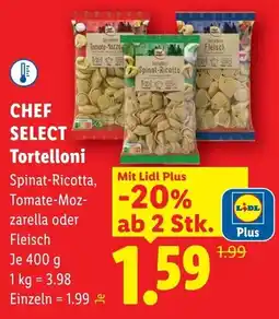 Lidl Chef select tortelloni Angebot