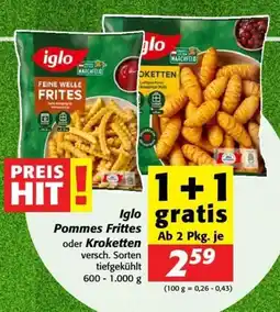 Nah&Frisch Iglo pommes frittes oder kroketten Angebot