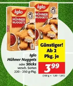 Nah&Frisch Iglo hühner nuggets oder sticks Angebot