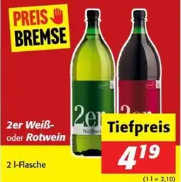 Nah&Frisch 2er weiß oder rotwein Angebot