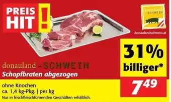 Nah&Frisch Donauland schwein schopfbraten abgezogen Angebot