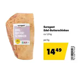 Eurogast Grissemann Eurogast Edel-Butterschinken Angebot