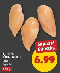 PENNY Federike Hühnerfilet natur Angebot