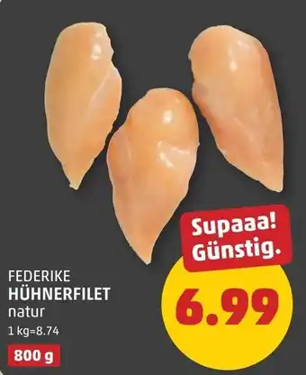 PENNY Federike Hühnerfilet natur Angebot