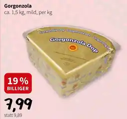 Der Grissemann Gorgonzola Angebot