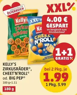 PENNY Kelly's Zirkusräder, Cheez'n'Roll od. Big Pep Angebot
