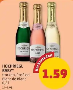 PENNY Hochriegl Baby* Angebot