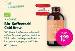 Denn's Biomarkt J. Hornig Bio-Kaffeetschi Cold Brew Angebot