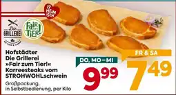 Billa Hofstädter Die Grillerei Karreesteks vom STROHWOHLschwein Angebot