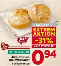 Billa Ja! Natürlich Bio-Wachauer backofenfrisch Angebot