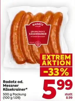 Billa Radatz od. Messner Käsekrainer Angebot