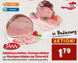 Interspar TANN Jubiläumsschinken, Krustenschinken oder Heurigenschinken Angebot