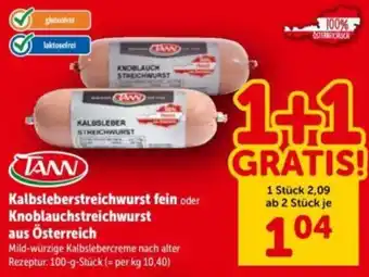 Interspar TANN Kalbsleberstreichwurst fein oder Knoblauchstreichwurst Angebot