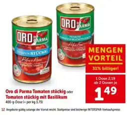 Interspar Oro di Parma Tomaten stückig Angebot