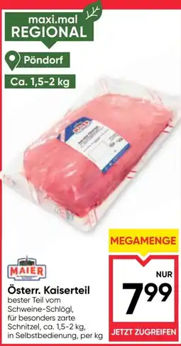 Maximarkt Österr. Kaiserteil Angebot