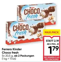 Maximarkt Ferrero Kinder Choco fresh Angebot