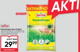 Maximarkt Substral Rasendünger Sport & Spiel Angebot