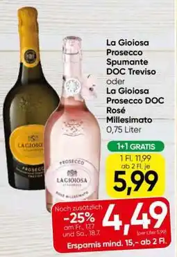 Eurospar La Gioiosa Prosecco Spumante DOC Treviso oder La Gioiosa Prosecco DOC Rosé Millesimato Angebot