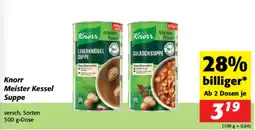 Nah&Frisch Knorr Meister Kessel Suppe Angebot